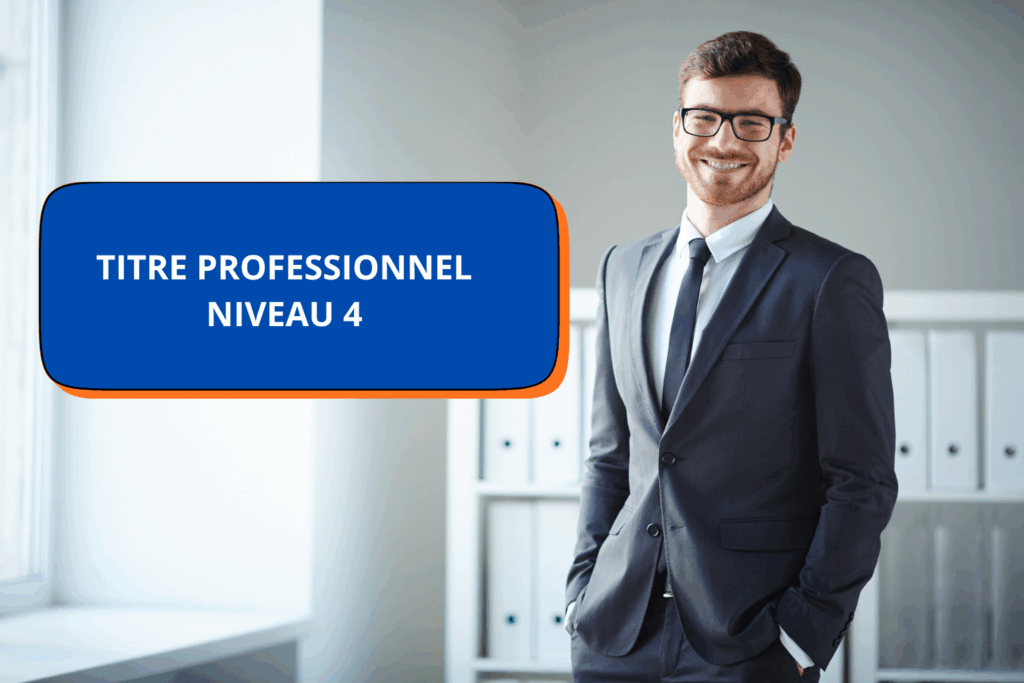 TITRE PROFESSIONNEL NIVEAU 4
