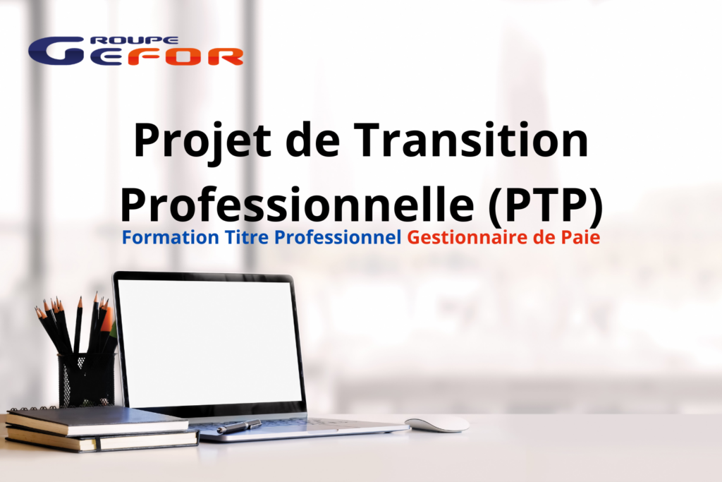 financer sa formation formation Titre Professionnel Gestionnaire de Paie avec PTP